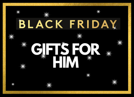 Black Friday Gifts for Him